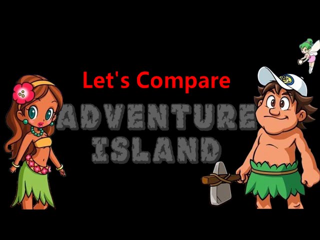 Let's Compare ( Adventure Island ) | Retrounlim