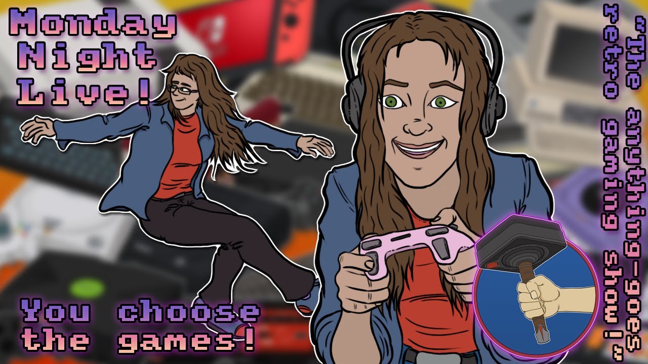 Monday Night Live! The Anything-Goes Retro Gaming Show! | Retrounlim